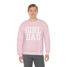 Load image into Gallery viewer, Girl Dad | Baby Girl New Dad Gender Reveal Pregnancy Announcement Hospital Outfit | Unisex Heavy Blend Crewneck Sweatshirt
