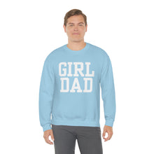 Load image into Gallery viewer, Girl Dad | Baby Girl New Dad Gender Reveal Pregnancy Announcement Hospital Outfit | Unisex Heavy Blend Crewneck Sweatshirt
