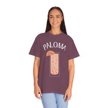 Load image into Gallery viewer, Paloma Drink Cocktail Shirt Grapefruit Tequila Unisex Garment-Dyed T-shirt
