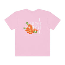 Load image into Gallery viewer, Moore Juice | I Don&#39;t Carrot All Tee | Unisex Garment-Dyed T-shirt
