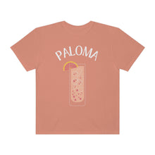 Load image into Gallery viewer, Paloma Drink Cocktail Shirt Grapefruit Tequila Unisex Garment-Dyed T-shirt
