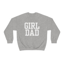 Load image into Gallery viewer, Girl Dad | Baby Girl New Dad Gender Reveal Pregnancy Announcement Hospital Outfit | Unisex Heavy Blend Crewneck Sweatshirt
