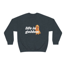 Load image into Gallery viewer, Life is Golden | Golden Retriever Dog Mom Pet Unisex Heavy Blend Crewneck Sweatshirt
