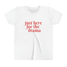 Load image into Gallery viewer, YOUTH Just Here for the Drama | Kids Thanksgiving Tee
