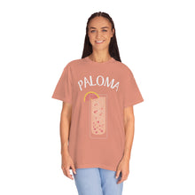 Load image into Gallery viewer, Paloma Drink Cocktail Shirt Grapefruit Tequila Unisex Garment-Dyed T-shirt
