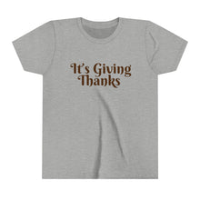 Load image into Gallery viewer, YOUTH It&#39;s Giving Thanks Thanksgiving Tee
