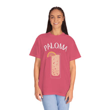 Load image into Gallery viewer, Paloma Drink Cocktail Shirt Grapefruit Tequila Unisex Garment-Dyed T-shirt
