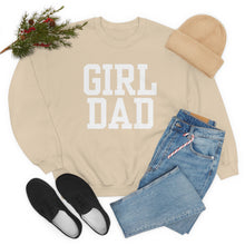 Load image into Gallery viewer, Girl Dad | Baby Girl New Dad Gender Reveal Pregnancy Announcement Hospital Outfit | Unisex Heavy Blend Crewneck Sweatshirt
