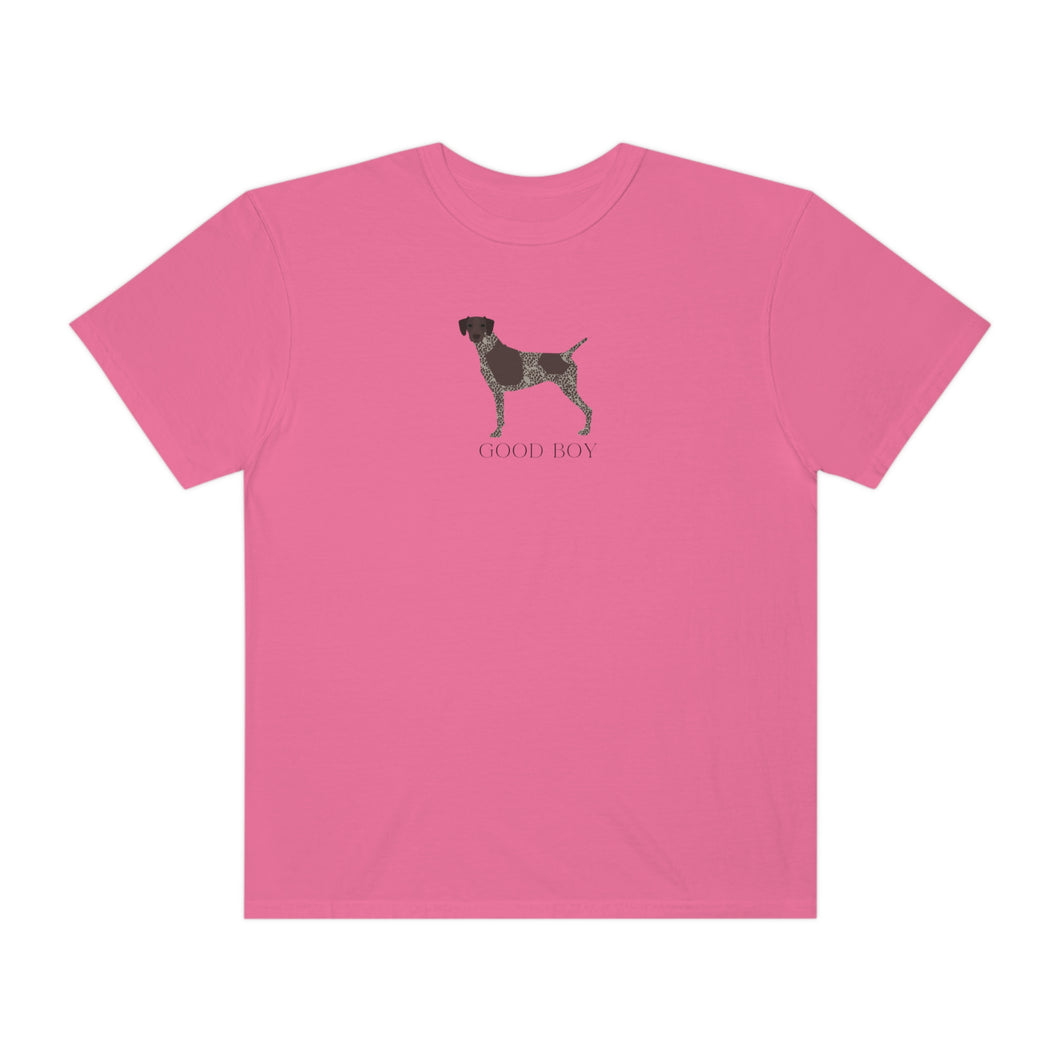 Good Boy Tee | German Short Haired Pointer Shirt Dog Mom Dog Mama Gift Pet Unisex Garment-Dyed T-shirt