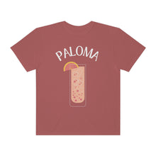 Load image into Gallery viewer, Paloma Drink Cocktail Shirt Grapefruit Tequila Unisex Garment-Dyed T-shirt
