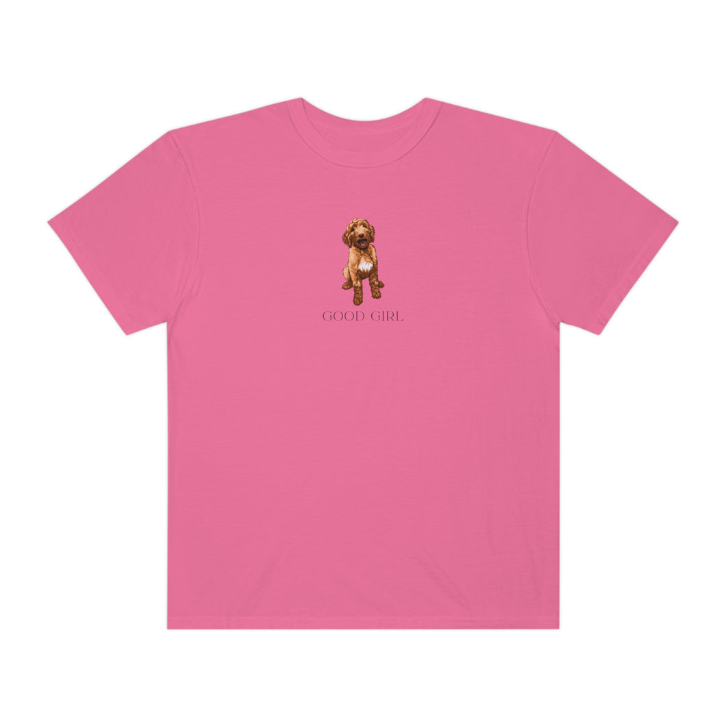 Good Girl Tee | Cavapoo King Charles Cavalier Spaniel Poodle Shirt Dog Mom Dog Mama Gift Pet Unisex Garment-Dyed T-shirt