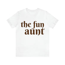 Load image into Gallery viewer, The Fun Aunt | Thanksgiving Adult Unisex Jersey Short Sleeve Tee
