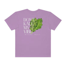 Load image into Gallery viewer, Moore Juice | Don&#39;t Kale My Vibe Tee | Unisex Garment-Dyed T-shirt
