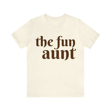 Load image into Gallery viewer, The Fun Aunt | Thanksgiving Adult Unisex Jersey Short Sleeve Tee
