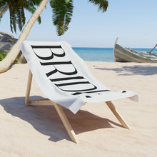 Load image into Gallery viewer, Bride Beach Towel | Bachelorette Trip Honeymoon Newlywed Gift Towel Vacation Beach Trip
