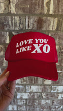 Load and play video in Gallery viewer, love you like XO adult trucker hat

