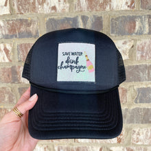 Load image into Gallery viewer, drink champagne trucker hat
