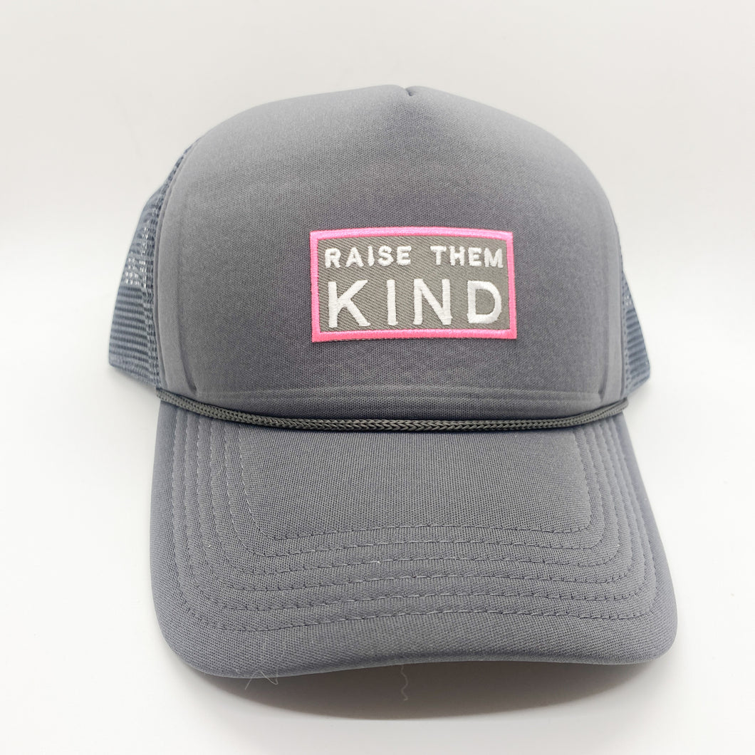 raise them kind trucker hat